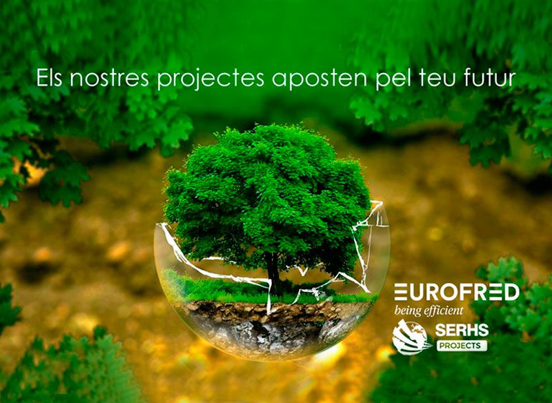 SERHS Projects i Eurofred - Eficiència i efectivitat